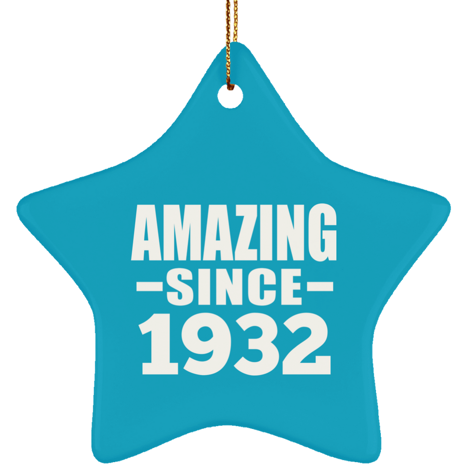 92nd Birthday Amazing Since 1932 - Star Ornament