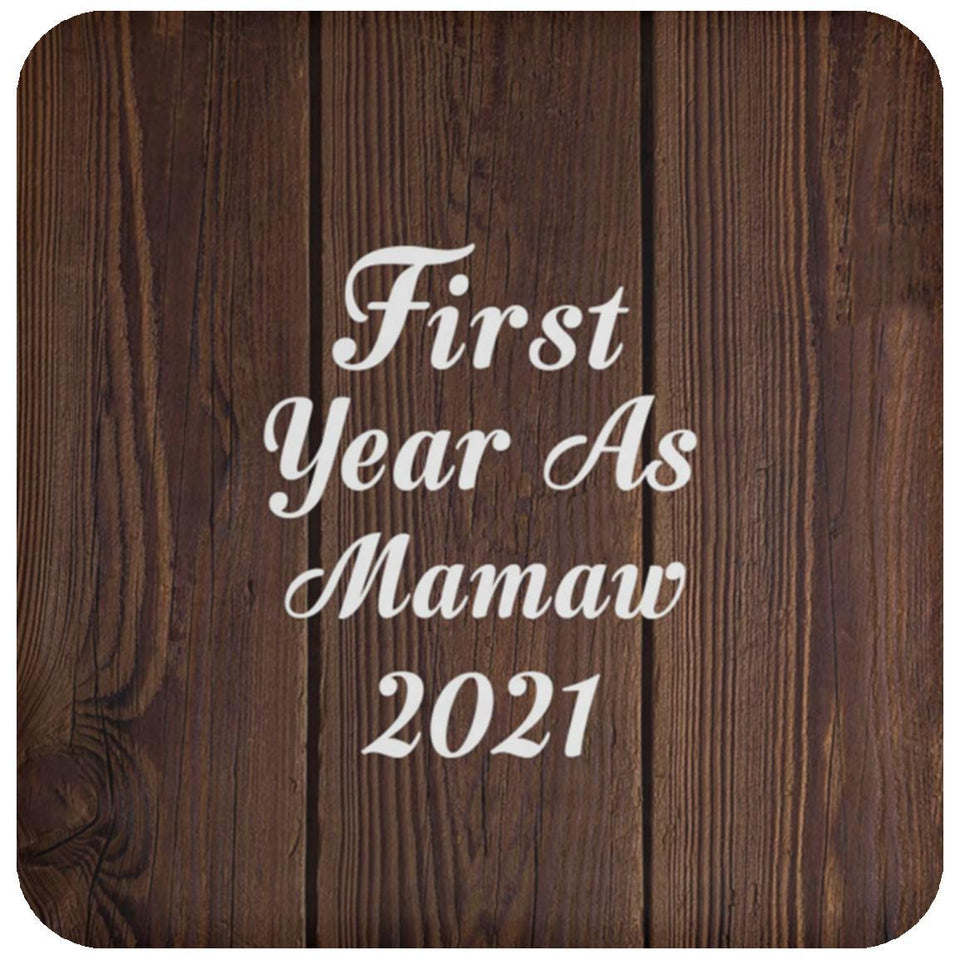 First Year As Mamaw 2021 - Drink Coaster D