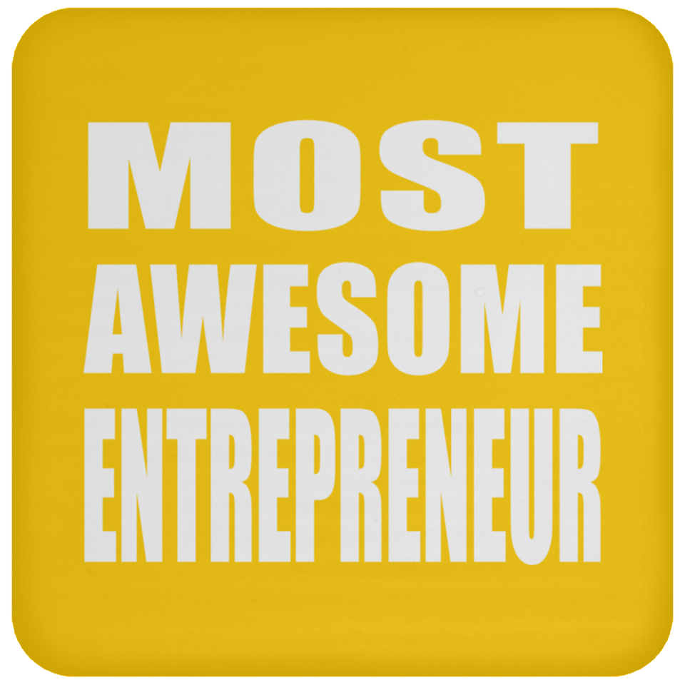 Most Awesome Entrepreneur - Drink Coaster