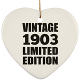 121st Birthday Vintage 1903 Limited Edition - Heart Ornament