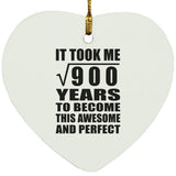 30th Birthday Took Square Root of 900 Years To Awesome - Heart Ornament