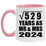 23rd Anniversary Square Root of 529 Years As Mr & Mrs 2024 - 11oz Accent Mug Pink