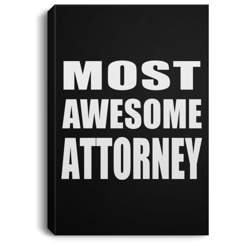 Most Awesome Attorney - Canvas Portrait