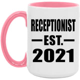 Receptionist Established EST. 2021 - 15oz Accent Mug Pink