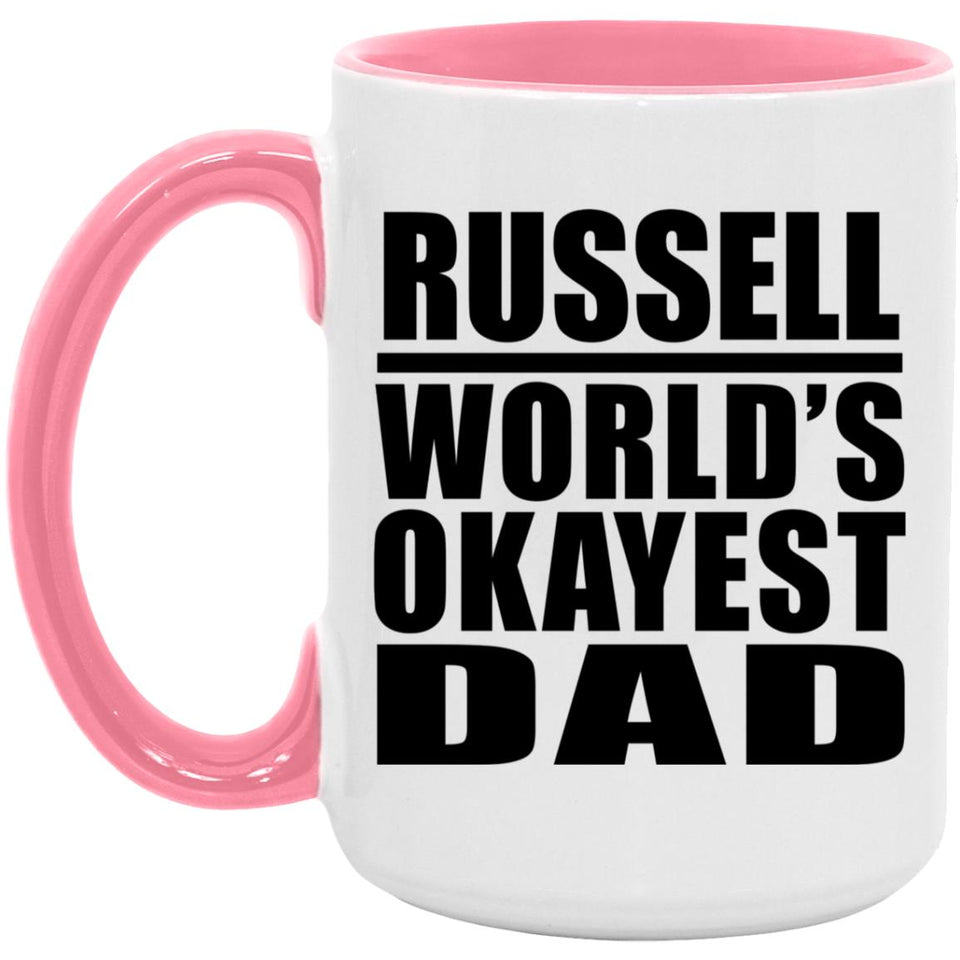 Russell World's Okayest Dad - 15oz Accent Mug Pink