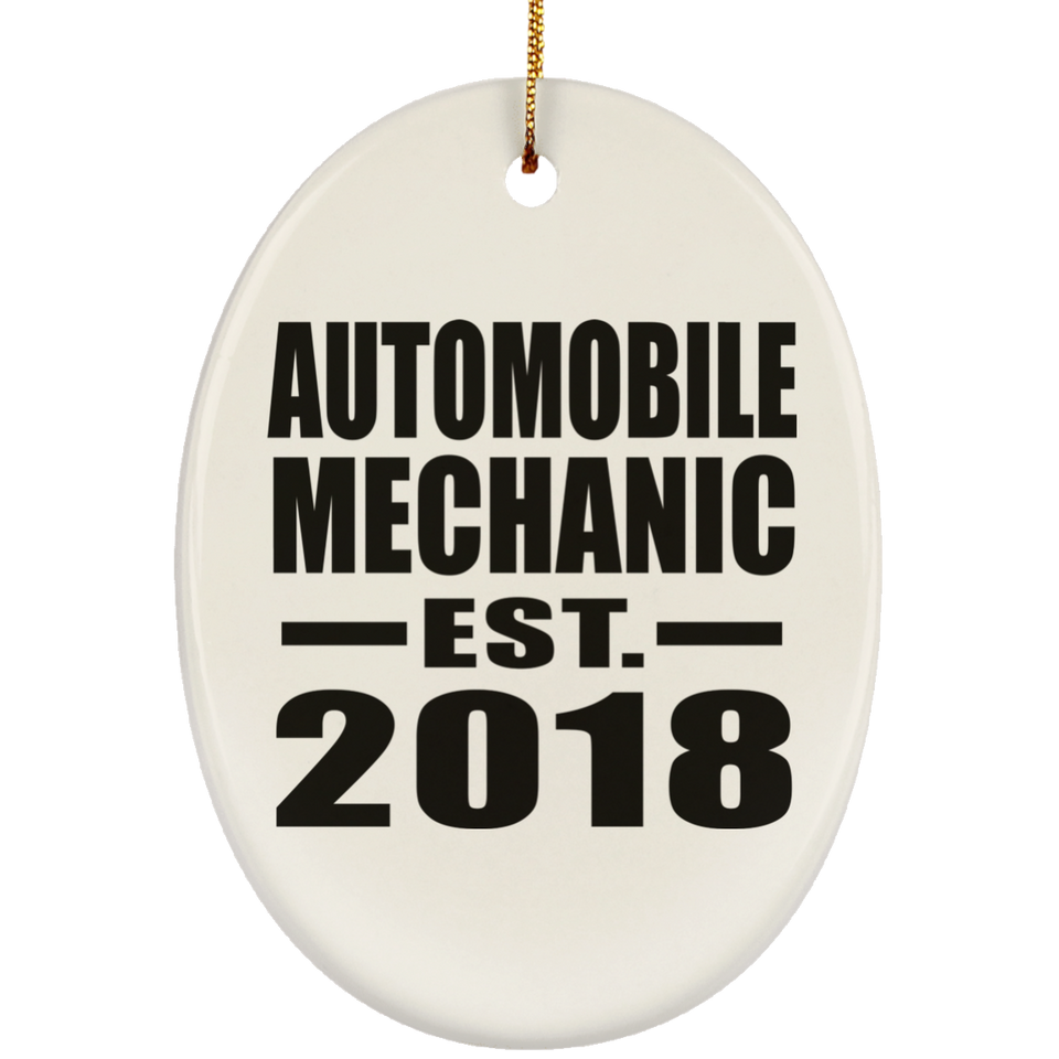 Automobile Mechanic Established EST. 2018 - Oval Ornament