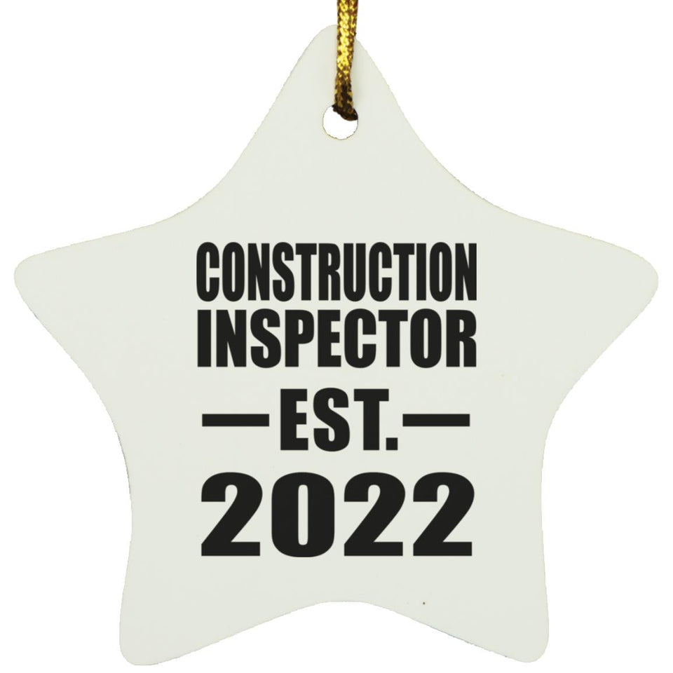Construction Inspector Established EST. 2022 - Star Ornament