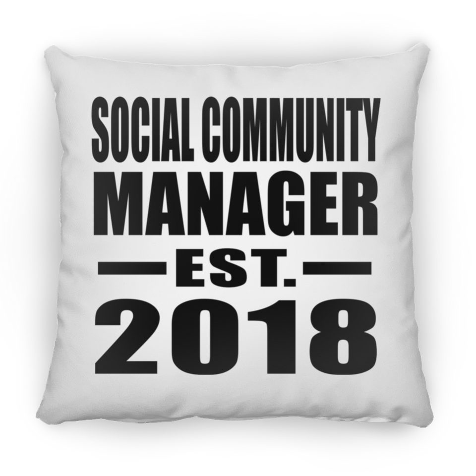 Social Community Manager Established EST. 2018 - Throw Pillow
