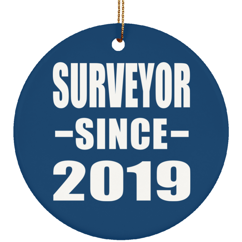 Surveyor Since 2019 - Circle Ornament