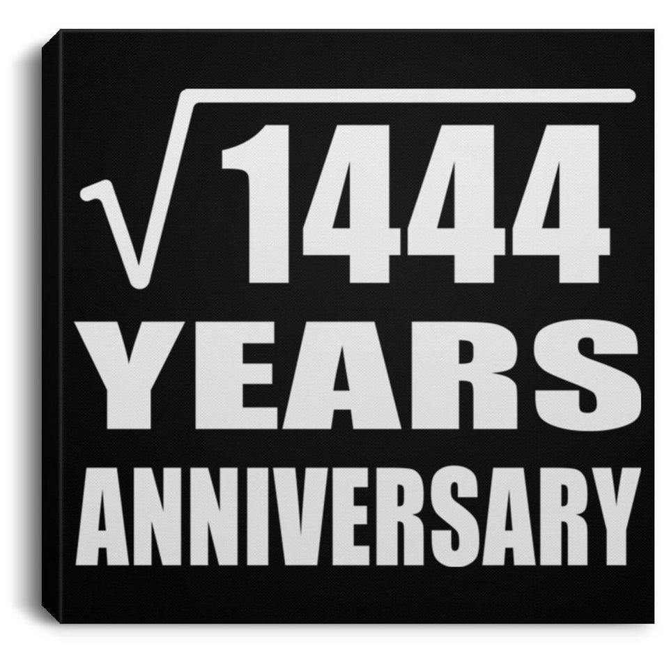 38th Anniversary Square Root of 1444 Years Anniversary - Canvas Square