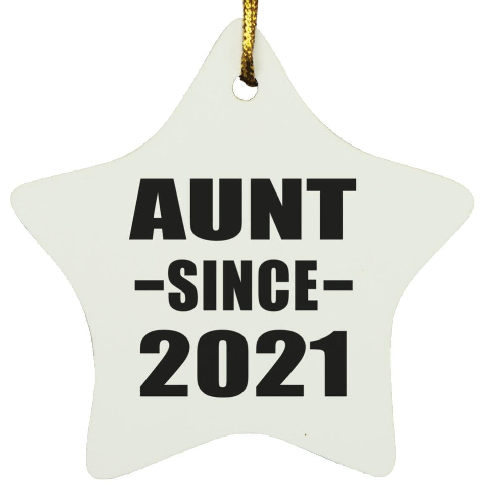 Aunt Since 2021 - Star Ornament