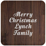 Merry Christmas Lynch Family - Drink Coaster D