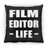 Film Editor Life - Throw Pillow Black