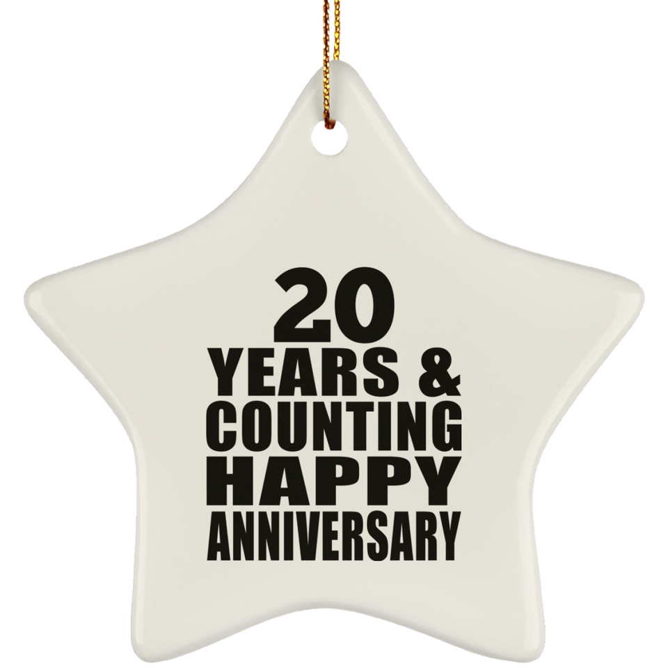 Happy 20th Anniversary 20 Years & Counting - Star Ornament
