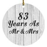 83rd Anniversary 83 Years As Mr & Mrs - Circle Ornament F