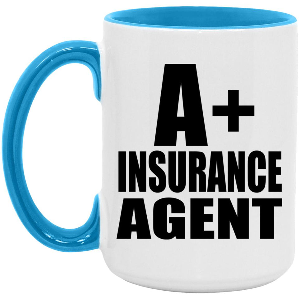 A+ Insurance Agent - 15oz Accent Mug Blue