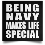 Being Navy Makes Life Special - Poster Square
