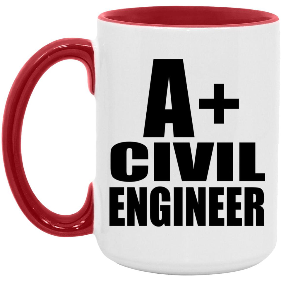 A+ Civil Engineer - 15oz Accent Mug Red