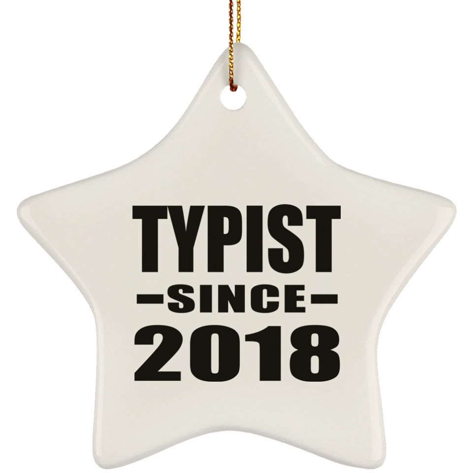 Typist Since 2018 - Star Ornament