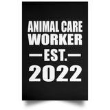 Animal Care Worker Established EST. 2022 - Poster Portrait