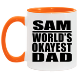 Sam World's Okayest Dad - 11oz Accent Mug Orange