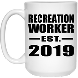 Recreation Worker Established EST. 2019 - 15oz Coffee Mug