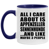 All I Care About Is Appenzeller Sennenhunde - 11oz Accent Mug Purple