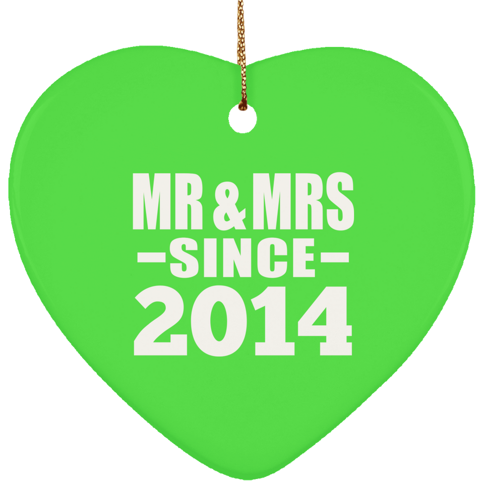 10th Anniversary Mr & Mrs Since 2014 - Heart Ornament