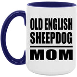 Old English Sheepdog Mom - 15oz Accent Mug Purple