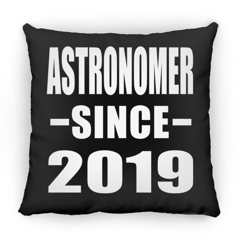 Astronomer Since 2019 - Throw Pillow Black