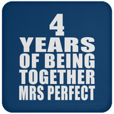 4th Anniversary 4 Years Of Being Mrs Perfect - Drink Coaster