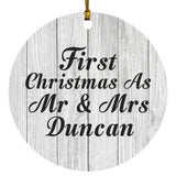 First Christmas As Mr & Mrs Duncan - Circle Ornament F
