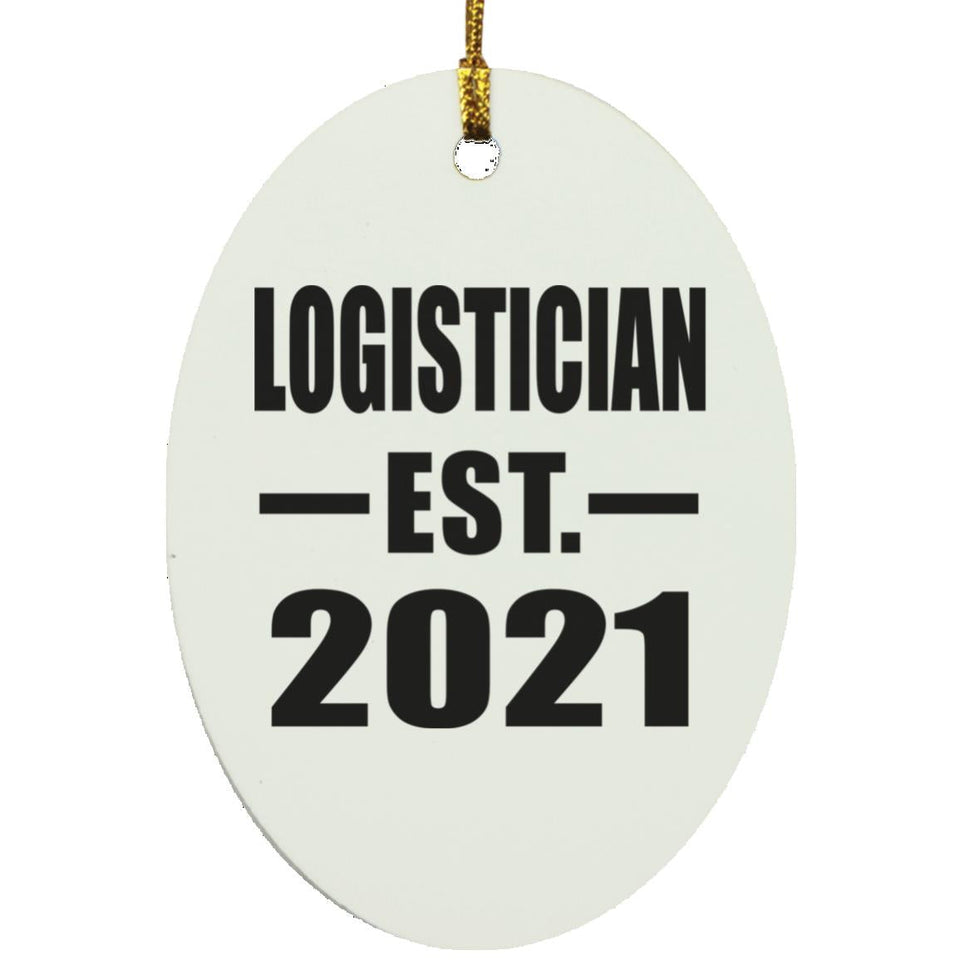 Logistician Established EST. 2021 - Oval Ornament