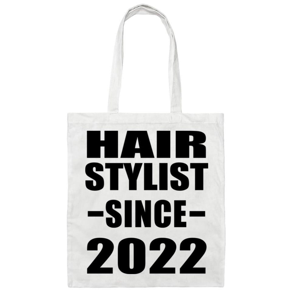 Hair Stylist Since 2022 - Tote Bag White