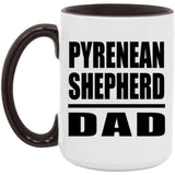 Pyrenean Shepherd Dad - 15oz Accent Mug Black