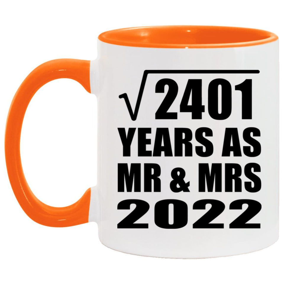 49th Anniversary Square Root of 2401 Years As Mr & Mrs 2022 - 11oz Accent Mug Orange