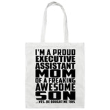Proud Executive Assistant Mom Of Awesome Son - Tote Bag White