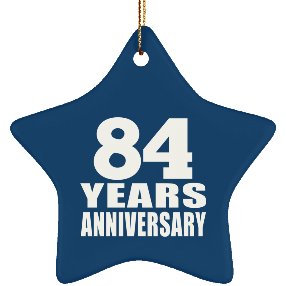 84th Anniversary 84 Years - Star Ornament