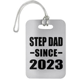 Step Dad Since 2023 - Luggage Bag Tag
