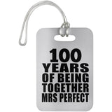 100th Anniversary 100 Years Of Being Mrs Perfect - Luggage Bag Tag