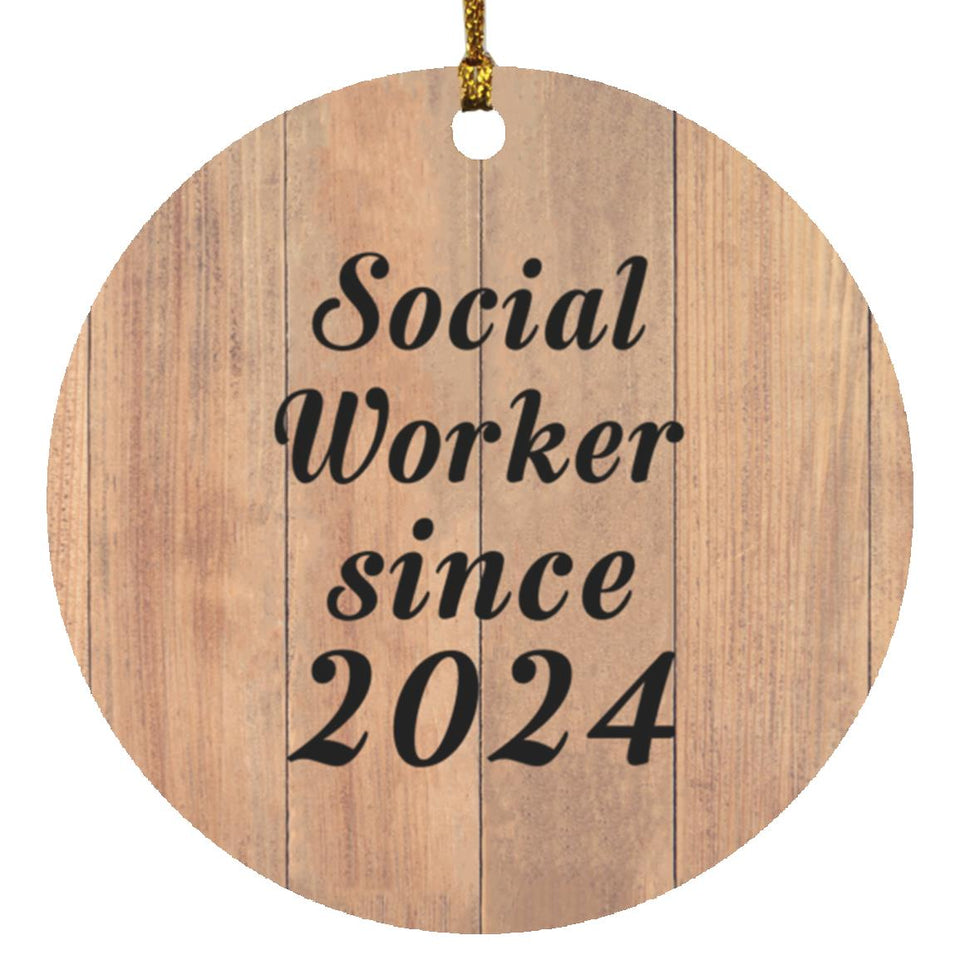 Social Worker Since 2024 - Circle Ornament C