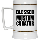 Blessed Museum Curator - Beer Stein