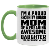 Proud Security Guard Mom Of Awesome Daughter - 11oz Accent Mug Green