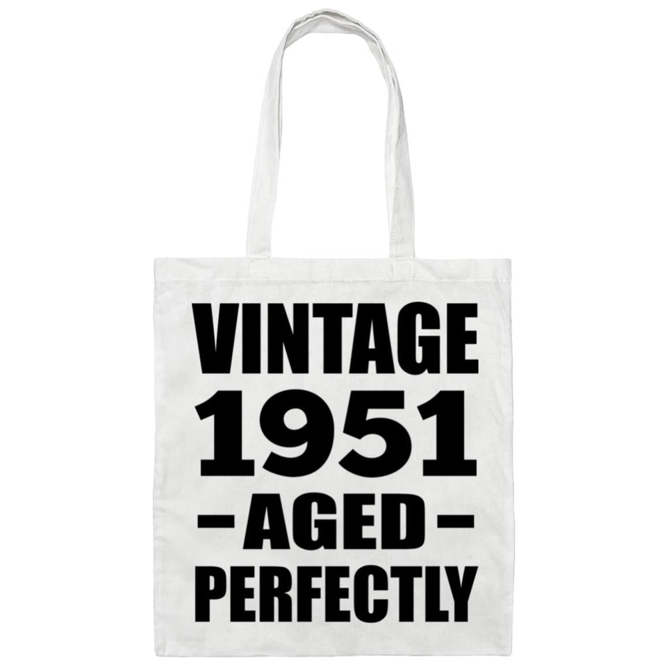 73rd Birthday Vintage 1951 Aged Perfectly - Tote Bag White