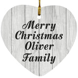 Merry Christmas Oliver Family - Heart Ornament F