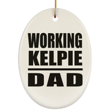Working Kelpie Dad - Oval Ornament