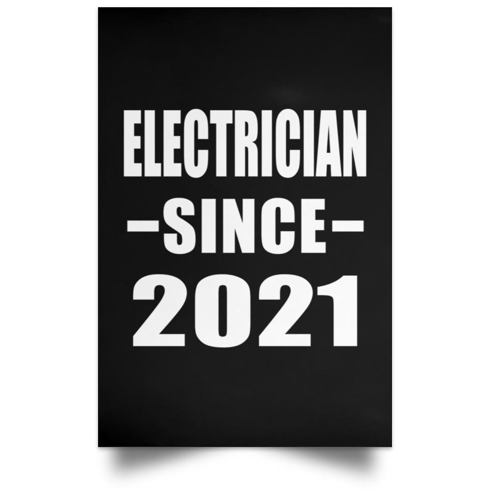 Electrician Since 2021 - Poster Portrait