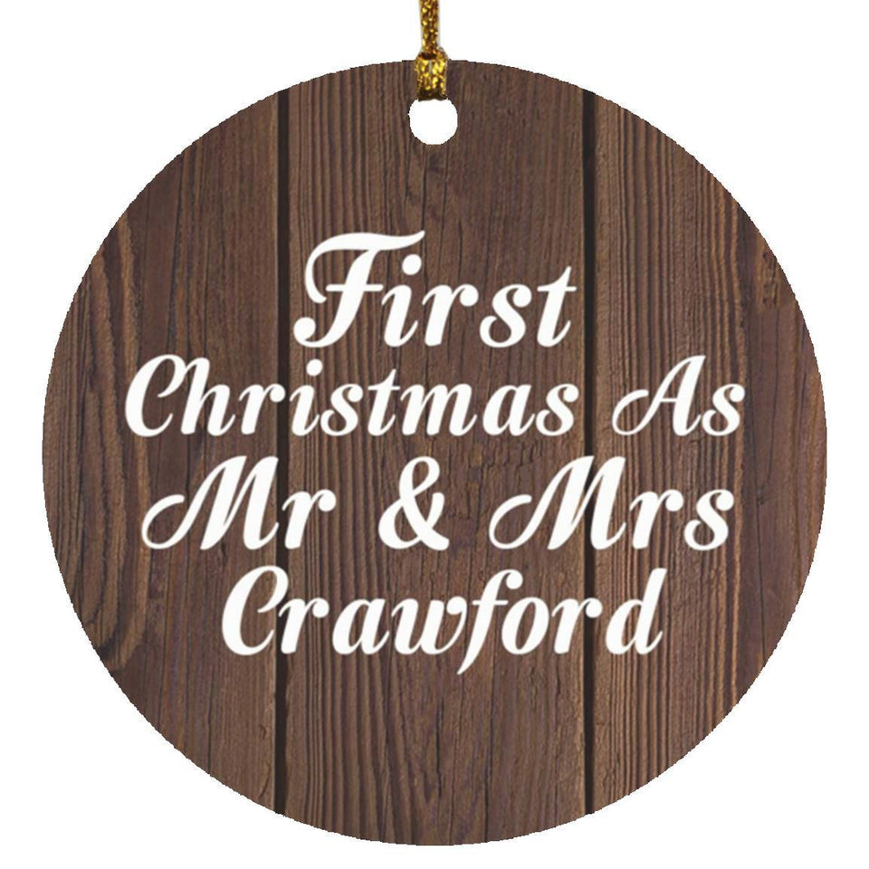 First Christmas As Mr & Mrs Crawford - Circle Ornament D