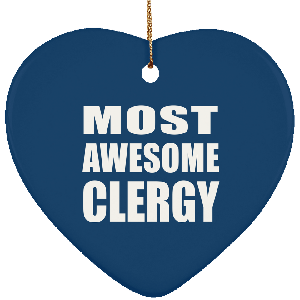 Most Awesome Clergy - Heart Ornament