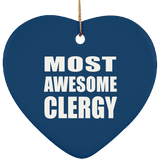 Most Awesome Clergy - Heart Ornament